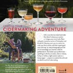 The Big Book of Cidermaking: Expert Techniques for Fermenting and Flavoring Your Favorite Hard Cider